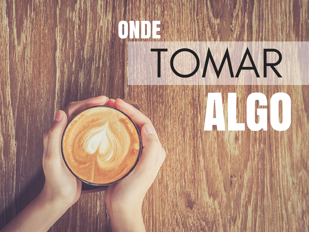 onde tomar algo